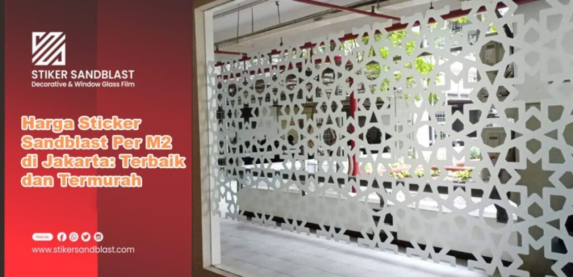 harga sticker sandblast per m2 jakarta