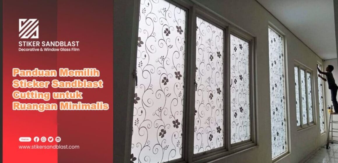 sticker sandblast cutting untuk ruangan minimalis